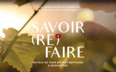 🎥 Savoir (Re)Faire / Yann ARTHUS-BERTRAND et Jérémy FREY 🍾
